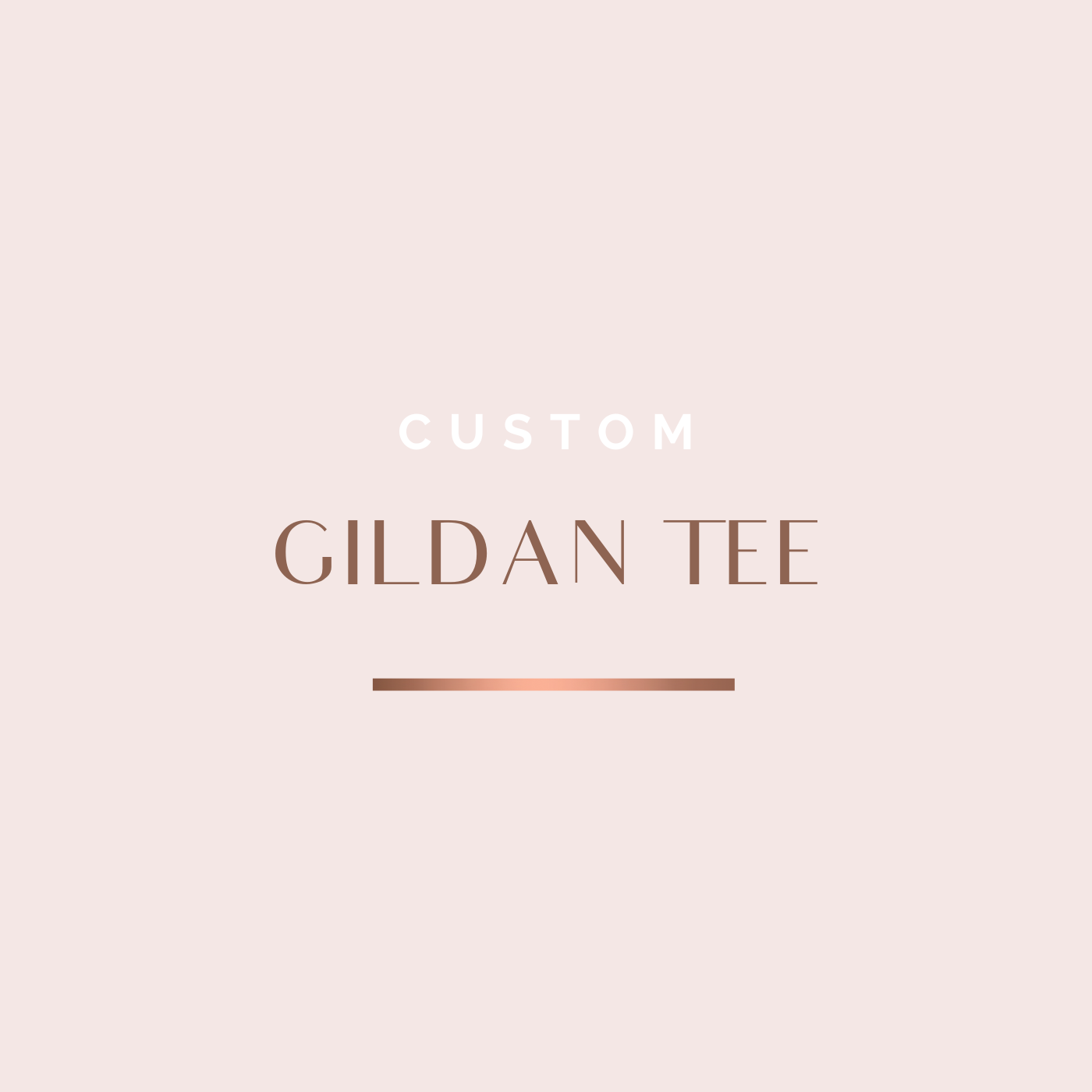 Custom Gildan T-Shirt