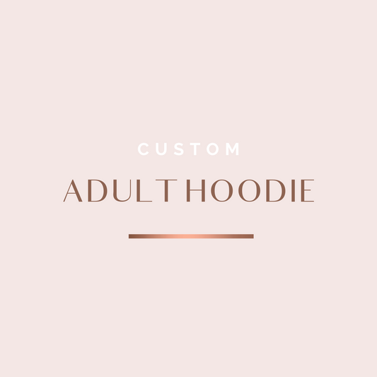 Custom Hoodie