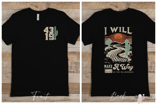 I Will Make A Way Tee