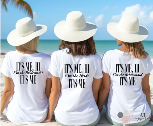 I'm the ______ It's Me Tee (Create Your Own!)