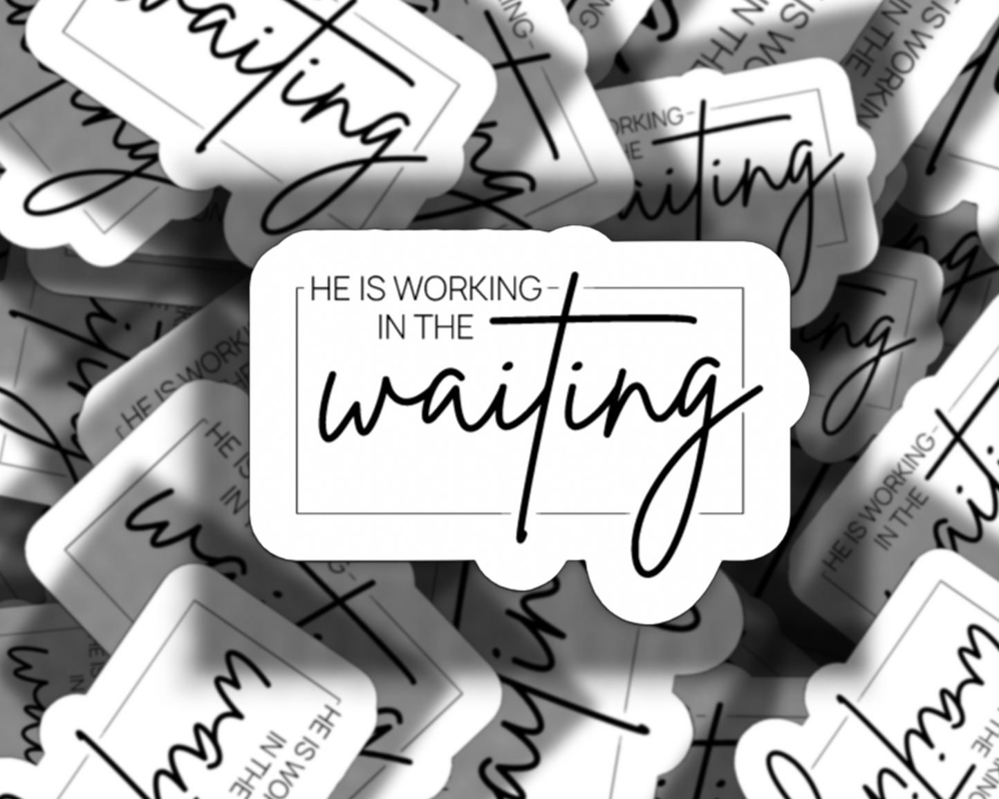 In the Waiting Sticker