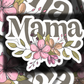 Mama Floral Sticker