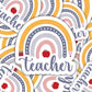 Teacher Rainbow Sticker